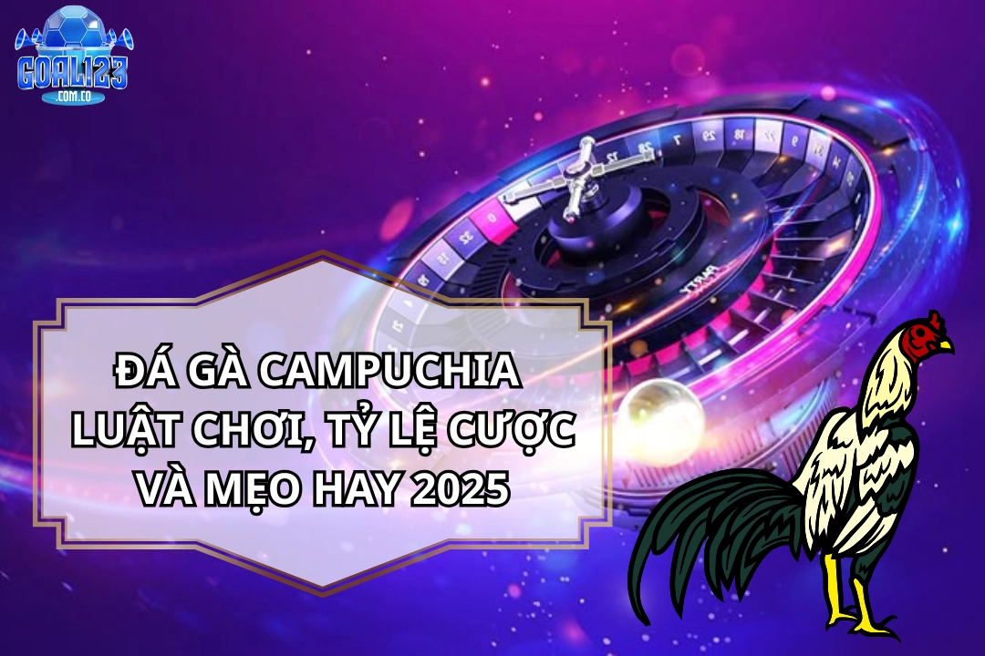 Đá gà Campuchia